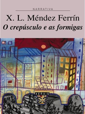 cover image of O crepúsculo e as formigas